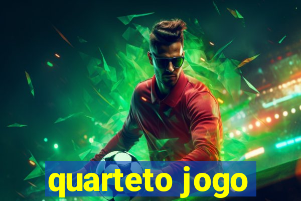 quarteto jogo